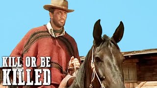 Kill or Be Killed  ACTION  Classic Western Movie  Wild West  Free Cowboy Film [upl. by Junius732]