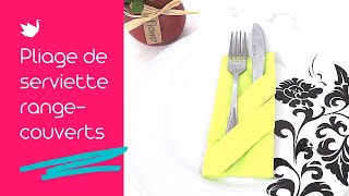 Pliage de serviette range couverts Tutoriel Facile [upl. by Yecniuq]