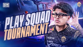 PLAY SQUAD TOURNAMENT  JONATHAN IS BACK  BGMI [upl. by Aalst264]