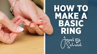 How to Make a Basic Ring  Jewelry 101 [upl. by Annaig]