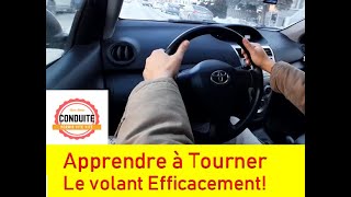 Comment Réussir Les Virages et Tourner Le Volant Efficacement [upl. by Muller944]