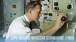 Life Aboard the Nuclear Submarine HMS Dreadnought 1968  War Archives [upl. by Senskell]