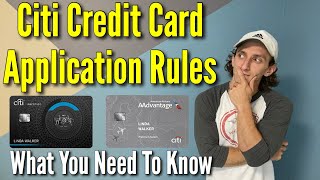 Citi Credit Card Application Rules  What You Need To Know [upl. by Aneda241]