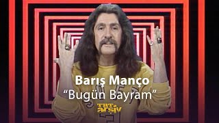 Barış Manço  Bugün Bayram 1986  TRT Arşiv [upl. by Ralleigh]