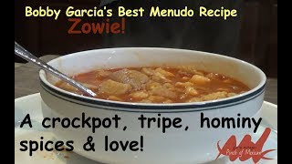 Bob Makes Menudo Delicious Pork amp Hominy Soup [upl. by Atteram]