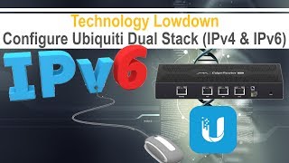 Ubiquiti EdgeRouter  Dual Stack IPv4 and IPv6 [upl. by Eiramnna]