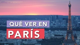 Qué ver en París  10 Lugares imprescindibles 🇫🇷 [upl. by Uri]