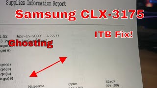 How to Fix Ghosting Printing on a Samsung CLX3175 and many others • ITB RepairReplacement [upl. by Retsehc]