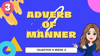 ADVERB OF MANNER ll GRADE 3 [upl. by Brock]