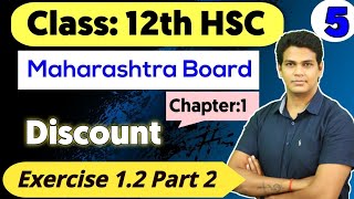 Class 12 Discount Exercise 12 Part 2  Lecture 5  VSM Academy  MV Sir [upl. by Siegfried256]