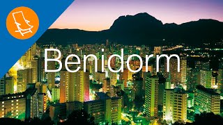 Benidorm  The tourist capital of ther Costa Blanca [upl. by Antonie]