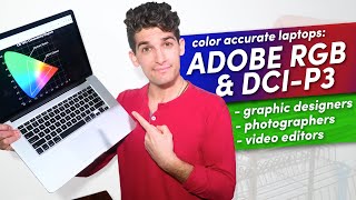 100 Adobe RGB and DCIP3 Color Accurate Laptops for Graphic Designers Video Editors amp Photographers [upl. by Yrred]