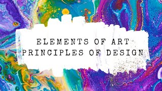 Elements of Art amp Principles of Design [upl. by Good509]