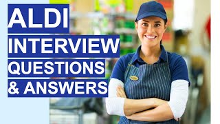 ALDI Interview Questions amp Answers 5 TOP TIPS Questions and Answers [upl. by Allenod]