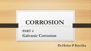 Galvanic corrosion  Engineering chemistry  Part 4 [upl. by Nnaeirrac]