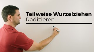 Teilweise Wurzelziehen Radizieren  Mathe by Daniel Jung [upl. by Kipton210]