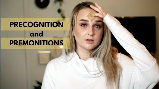 Precognition and Premonitions  Whats the Difference  How to Handle Them [upl. by Bevash]