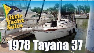 SOLD 1978 Tayana 37 Sailboat for sale at Little Yacht Sales Kemah Texas [upl. by Balthazar]