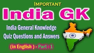 India GK in English  50 India General Knowledge Questions and Answers  India Quiz Questions  GK [upl. by Kayle]