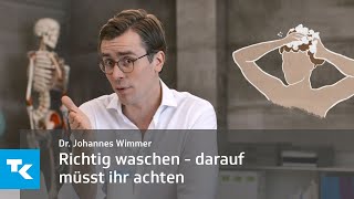 Richtig waschen  darauf müsst ihr achten  Dr Johannes Wimmer [upl. by Akinwahs]