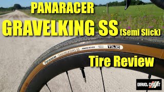 Panaracer Gravelking SS Semi Slick Ridden amp Reviewed [upl. by Eanaj]