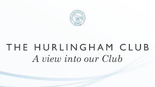 The Hurlingham Club [upl. by Alexandra535]