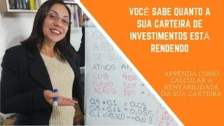 🔴 APRENDA COMO CALCULAR A RENTABILIDADE DA SUA CARTEIRA DE INVESTIMENTOS1 [upl. by Pederson]