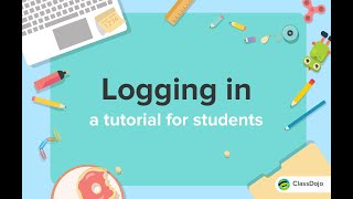 How students log in to ClassDojo 🔑 [upl. by Wyndham451]