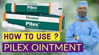 PILEX ointment  How to Use [upl. by Hgieleak160]