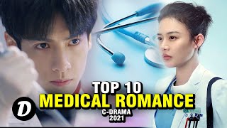 TOP 10 CHINESE ROMANCE MEDICAL DRAMA [upl. by Attelocin727]