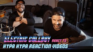 Electric Callboy react to Hypa Hypa Reaction Videos [upl. by Paxton]