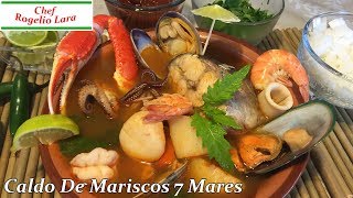 CALDO DE MARISCOS 7 MARES DELICIOSA RECETA [upl. by Nnaed]