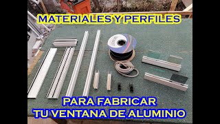 MATERIALES Y PERFILES PARA VENTANA DE 3 PULGADAS [upl. by Ellecrag174]