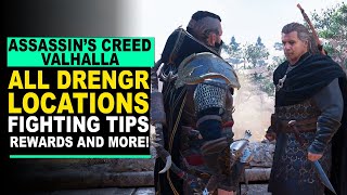 Assassins Creed Valhalla  ALL DRENGR LOCATIONS  Fighting Tips and More [upl. by Ennaeus333]