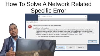 How To Fix Network related or instance specific error occurred while establishing a conn SQL Server [upl. by Aseela218]