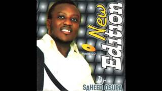 Saheed Osupa  New Edition [upl. by Mayap443]