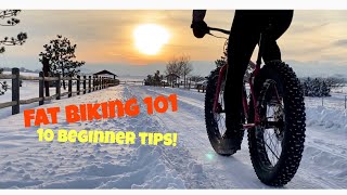 Fat Biking 101  10 Beginner Tips  Fat Bike [upl. by Ettenajna]