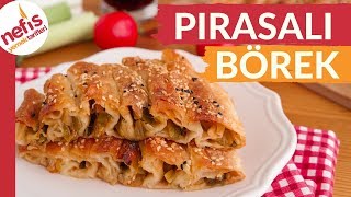 ÇOK LEZZETLİ Pırasalı Börek Tarifi Hazır Yufkadan Çok Pratik [upl. by Trinidad487]