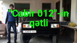 quotCabir 012quotin qətli TEZLİKLƏ [upl. by Santa448]