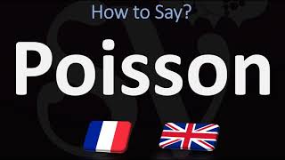 How to Pronounce Poisson Distribution Equation French [upl. by Etoile]