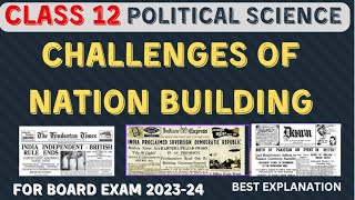 Class 12 Political Science Chapter1 Challenges of Nation Building II CBSE 202324 [upl. by Trebreh283]