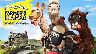 Directors Perspective  Behind the Scenes on Shaun the Sheep Farmers Llamas [upl. by Latvina]