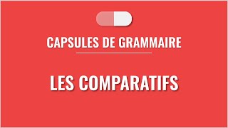 Les comparatifs en français [upl. by Suoirtemed]