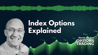 Index Options Explained [upl. by Irtimid]