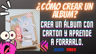 ¿CÓMO CREAR UN ÁLBUM [upl. by Halivah]