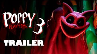 Poppy Playtime Chapter 3  Official Game Trailer 2 [upl. by Dopp]