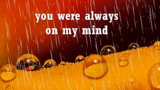 ALWAYS ON MY MIND  Willie Nelson Lyrics [upl. by Kamaria]