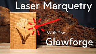 Laser Marquetry with the Glowforge [upl. by Dituri]