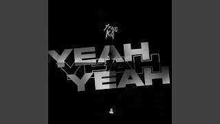 Yeah Yeah Yeah [upl. by Stephine]