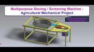 Multipurpose sieving Machine  Agricultural Mechanical Projects [upl. by Camel]